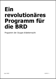 Ein revolution&auml;res Programm f&uuml;r die BRD